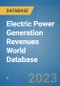 Electric Power Generation Revenues World Database - Product Image