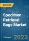 Specimen Retrieval Bags Market - Growth, Trends, and Forecasts (2023-2028) - Product Thumbnail Image