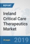 Ireland Critical Care Therapeutics Market: Prospects, Trends Analysis, Market Size and Forecasts up to 2025 - Product Thumbnail Image