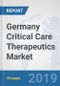 Germany Critical Care Therapeutics Market: Prospects, Trends Analysis, Market Size and Forecasts up to 2025 - Product Thumbnail Image