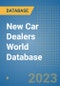 New Car Dealers World Database - Product Image