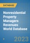 Nonresidential Property Managers Revenues World Database - Product Image