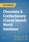 Chocolate & Confectionery (Cacao based) World Database - Product Image