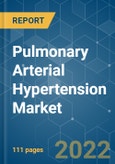 Pulmonary Arterial Hypertension Market - Growth, Trends, COVID-19 Impact, and Forecasts (2022 - 2027)- Product Image