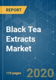 Black Tea Extracts Market - Growth, Trends, and Forecast (2020 - 2025)- Product Image