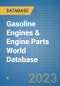 Gasoline Engines & Engine Parts World Database - Product Image