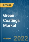 Green Coatings Market - Growth, Trends, COVID-19 Impact, and Forecasts (2022 - 2027)- Product Image