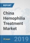 China Hemophilia Treatment Market: Prospects, Trends Analysis, Market Size and Forecasts up to 2025 - Product Thumbnail Image