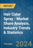 Hair Color Spray - Market Share Analysis, Industry Trends & Statistics, Growth Forecasts (2024 - 2029)- Product Image