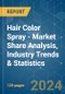 Hair Color Spray - Market Share Analysis, Industry Trends & Statistics, Growth Forecasts (2024 - 2029) - Product Thumbnail Image