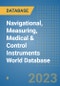 Navigational, Measuring, Medical & Control Instruments World Database - Product Image