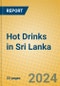 Hot Drinks in Sri Lanka - Product Image