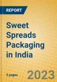 Sweet Spreads Packaging in India- Product Image