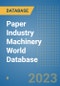 Paper Industry Machinery World Database - Product Image