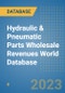 Hydraulic & Pneumatic Parts Wholesale Revenues World Database - Product Thumbnail Image