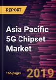 Asia Pacific 5G Chipset Market to 2027 - Regional Analysis and Forecasts by Operation Frequency; Product; End-User- Product Image
