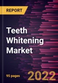 Teeth Whitening Market Forecast to 2028 - COVID-19 Impact and Global Analysis by Product and Distribution Channel- Product Image