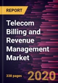 Telecom Billing and Revenue Management Market Forecast to 2027 - COVID-19 Impact and Global Analysis by Type; Component; Deployment Type; and Geography- Product Image