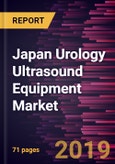 Japan Urology Ultrasound Equipment Market to 2027 - Country Analysis and Forecasts by Type; End User, and Geography- Product Image