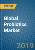 Global Probiotics Market 2019-2025- Product Image