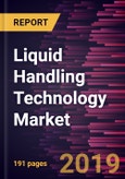 Liquid Handling Technology Market to 2027 - Global Analysis and Forecasts by Product; Type; Application; End User; and Geography- Product Image