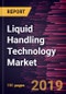 Liquid Handling Technology Market to 2027 - Global Analysis and Forecasts by Product; Type; Application; End User; and Geography - Product Thumbnail Image