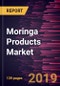 Moringa Products Market to 2027 - Global Analysis and Forecasts by Product; Application - Product Thumbnail Image