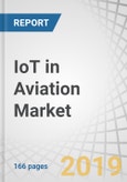 IoT in Aviation Market by End Market (Airports, Airlines, MROs, Manufacturers), Application (Ground Operations, Passenger Experience, Asset Management, Air Traffic Management), Component, Region - Global Forecast to 2025- Product Image