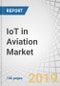 IoT in Aviation Market by End Market (Airports, Airlines, MROs, Manufacturers), Application (Ground Operations, Passenger Experience, Asset Management, Air Traffic Management), Component, Region - Global Forecast to 2025 - Product Thumbnail Image