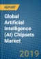 Global Artificial Intelligence (AI) Chipsets Market 2019-2025 - Product Thumbnail Image