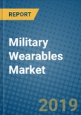 Military Wearables Market 2019-2025- Product Image