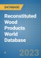 Reconstituted Wood Products World Database - Product Image