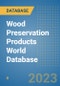 Wood Preservation Products World Database - Product Image