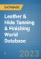 Leather & Hide Tanning & Finishing World Database - Product Image