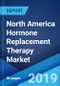 North America Hormone Replacement Therapy Market: Industry Trends, Share, Size, Growth, Opportunity and Forecast 2019-2024 - Product Thumbnail Image