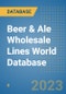 Beer & Ale Wholesale Lines World Database - Product Image