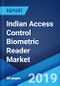 Indian Access Control Biometric Reader Market: Industry Trends, Share, Size, Growth, Opportunity and Forecast 2020-2025 - Product Thumbnail Image
