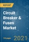 Circuit Breaker & Fuses Market - Growth, Trends, COVID-19 Impact, and Forecasts (2021 - 2026) - Product Thumbnail Image