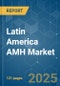 Latin America AMH - Market Share Analysis, Industry Trends & Statistics, Growth Forecasts (2025 - 2030) - Product Thumbnail Image