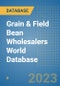 Grain & Field Bean Wholesalers World Database - Product Image