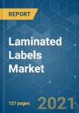 Laminated Labels Market - Growth, Trends, COVID-19 Impact, and Forecasts (2021 - 2026)- Product Image
