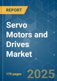 Servo Motors and Drives - Market Share Analysis, Industry Trends & Statistics, Growth Forecasts (2025 - 2030)- Product Image