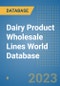 Dairy Product Wholesale Lines World Database - Product Image