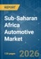 Sub-Saharan Africa Automotive - Market Share Analysis, Industry Trends & Statistics, Growth Forecasts (2026-2031) - Product Thumbnail Image