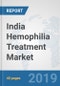 India Hemophilia Treatment Market: Prospects, Trends Analysis, Market Size and Forecasts up to 2025 - Product Thumbnail Image