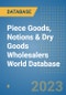 Piece Goods, Notions & Dry Goods Wholesalers World Database - Product Image