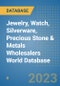 Jewelry, Watch, Silverware, Precious Stone & Metals Wholesalers World Database - Product Image