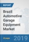 Brazil Automotive Garage Equipment Market: Prospects, Trends Analysis, Market Size and Forecasts up to 2025 - Product Thumbnail Image