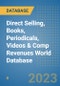 Direct Selling, Books, Periodicals, Videos & Comp Revenues World Database - Product Image
