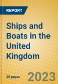 Ships and Boats in the United Kingdom: ISIC 351- Product Image